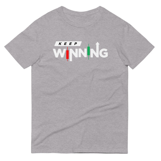 Keep Winning Unisex T-Shirt